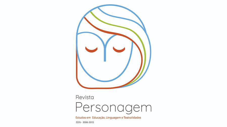 Imagem do evento PERSONAGEM: REVISTA DE ESTUDOS EM EDUCAÇÃO, LINGUAGEM E TEATRALIDADES DA UFPR